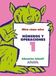 numeros y operaciones 1 (educacion infantil, 3-5)-9788466744980