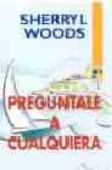 preguntale a cualquiera-9788467108880