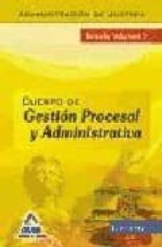 cuerpo de gestion procesal y administrativa de la administracion de justicia. turno libre. temario. volumen ii-9788467619980