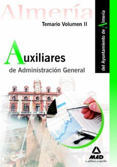 auxiliares de administracion general del ayuntamiento de almeria. temario volumen ii-9788467637380