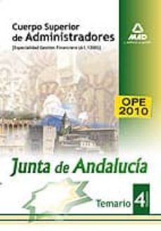 cuerpo superior de administradores (especialidad gestion financie ra)(a1 1200)de la junta de andalucia: temario. volumen iv-9788467651980