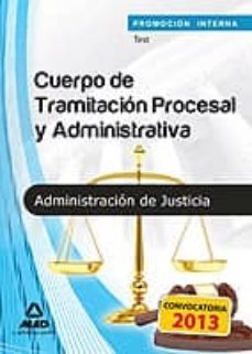 cuerpo de tramitacion procesal y  administrativa (promocion inter na) de la administracion de justicia: test-9788467688580