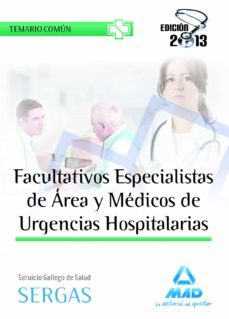 facultativos especialistas de area y medicos de urgencias hospita larias del servicio gallego de salud. temario comun-9788467692280