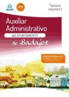 auxiliares administrativos del ayuntamiento de badajoz: temario (vol. 1)-9788467699180