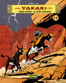 yakari 14: orejas largas / el roble parlante-9788467914580