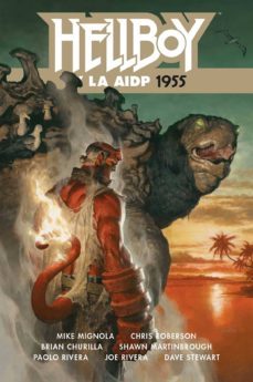 hellboy 23: hellboy y la aidp 1955-9788467937480