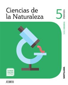 ciencias naturales 5º educacion primaria saber hacer serie observ a ed 2019 cast.-9788468043180