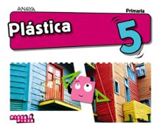 plastica 5º educacion primaria cast  (aragon / canarias / cantabr ia / castilla-la mancha / ceuta / illes balears /la rioja/ madrid/ melilla/ navarra-9788469844380