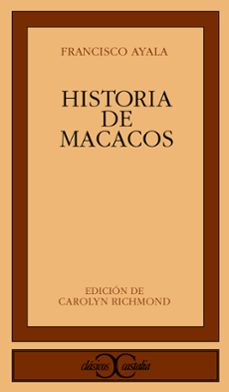 historia de macacos-francisco ayala-9788470397080