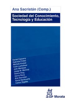 sociedad del conocimiento: tecnologia y educacion-9788471127280