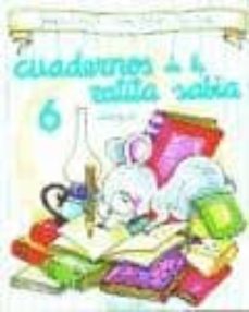 la ratita sabia: escritura cursiva: cuaderno nº6-9788472109780