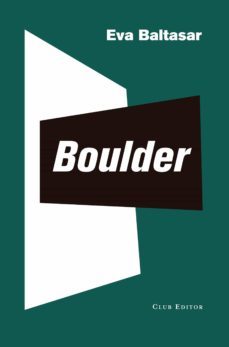 boulder (ebook)-eva baltasar-9788473292580