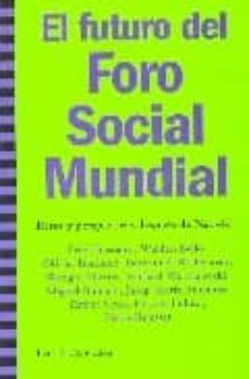 el futuro del foro social mundial-9788474269680