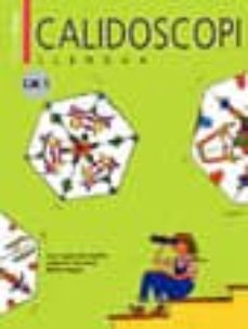 calidoscopi c.m. 1 llengua primaria cicle mitja-lluis lopez del castillo-josep m. cormand-9788475527680