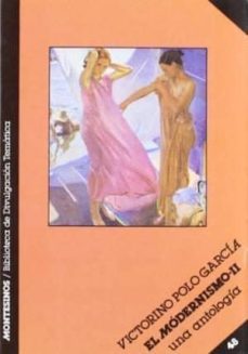 el modernismo: la pasion por vivir el arte-victorino polo garcia-9788476390580