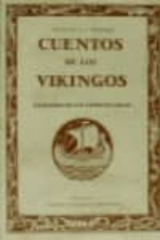cuentos de los vikingos: extraidos de las antiguas sagas-ch. guyot-e. wegener-9788476510780