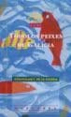 todolos peixes de galicia-estanislao f. de la cigoña-9788476803080