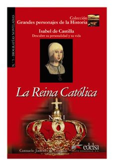 la reina catolica (libro del profesor) (biografias noveladas nº 5 )-consuelo jimenez de cisneros-9788477116080