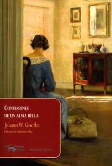 confesiones de un alma bella-johann wolfgang von goethe-9788477743880