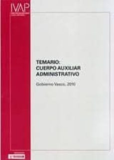 temario: cuerpo auxiliar administrativo (gobierno vasco)-9788477773580
