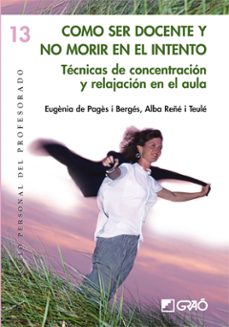 como ser docente y no morir en el intento-eugenia de pages i berges-9788478275380