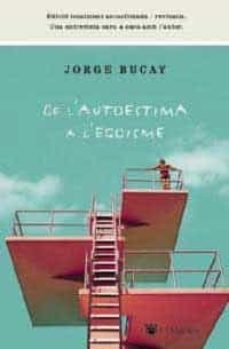 de l autoestima a l egoisme-9788478715480