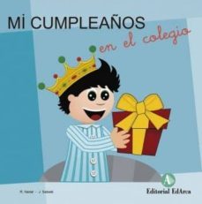 mi cumpleaños en el colegio.  cuentos pequeña aventura. 2 letras juntas: cursiva y mayusculas.-9788478876280