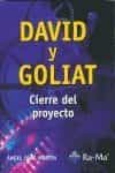 david y goliat: cierre del proyecto-angel diaz martin-9788478979080