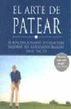 el arte de patear: revolucionario sistema para mejorar sus result ados basado en el tacto-stan utley-9788479027780