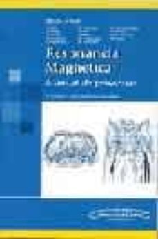 resonancia magnetica (2ª ed.): manual de protocolos-9788479037680
