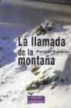 la llamada de la montaña-pedro estaun-9788479146580
