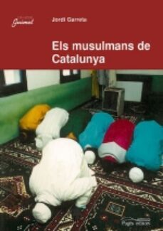 els musulmans de catalunya-jordi garreta i bochaca-9788479356880