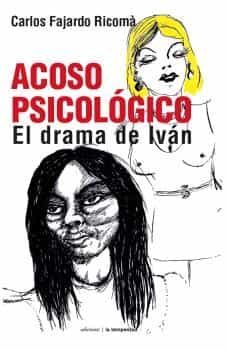 acoso psicologico. el drama de ivan-9788479481780