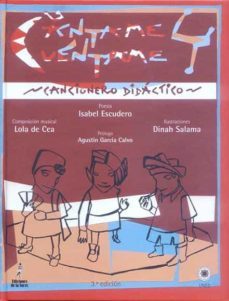cantame y cuentame: cancinero didactico (incluye cd-rom) (3ª ed.)-9788479603380