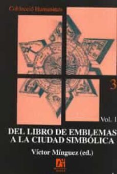 del libro de emblemas a la ciudad simbolica, 2 vols.-victor minguez-9788480213080