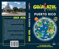 puerto rico 2017 (guia azul)-9788480236980