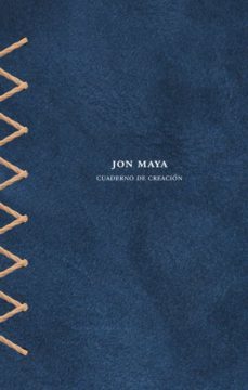 cuaderno de creacion-jon maya-9788480817080