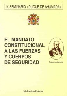 el mandato constitucional a las fuerzas y cuerpos de seguridad de l estado-9788481501780