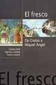 el fresco: de giotto a miguel angel-9788481563580