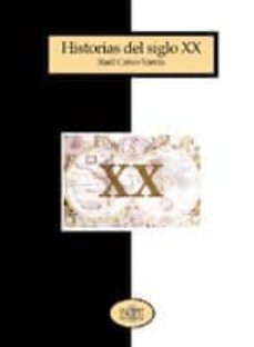 historias del siglo xx-raul calvo varela-9788481984880