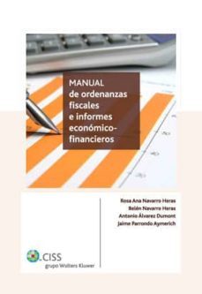 manual de ordenanzas fiscales e informes economico-financieros-rosa ana navarro-belen navarro-9788482356280