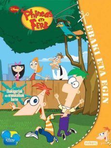phineas y ferb: ebaki eta egin-9788482632780