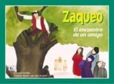 zaqueo, el encuentro de un amigo-9788483160480