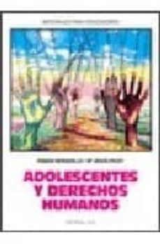 adolescentes y derechos humanos-9788483165980