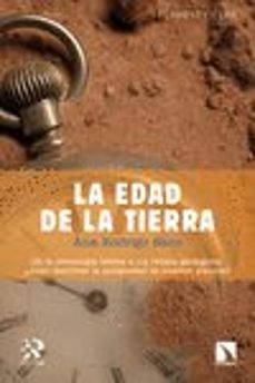 la edad de la tierra-ana rodrigo sanz-9788483199480