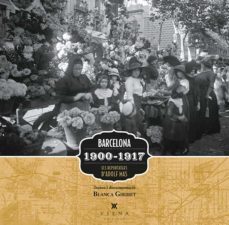 barcelona 1900-1917: els reportatges d adolf mas-blanca giribet de sebastian-9788483308080