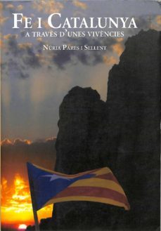 fe i catalunya: a traves d'unes vivències-9788483340080