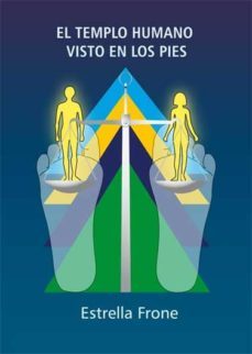 el templo humano visto en los pies-estrella frone-9788483529980