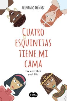 cuatro esquinitas tiene mi cama-9788483656280