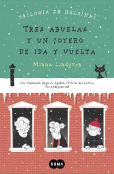 tres abuelas y un joyero de ida y vuelta (trilogia de helsinki 2) (ebook)-minna lindgren-9788483658680